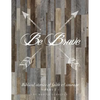 Be Brave: Biblical Stories of Faith and Courage - Part Two - Paperback