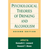 Psychological Theories of Drinking and Alcoholism, Second Edition - Hardcover