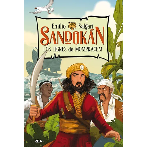 Sandokán. Los Tigres de Mompracem / Sandokan: The Tigers of Mompracem - Hardcover