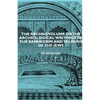 The Archko Volume or the Archeological Writings of the Sanhedrim and Talmuds of the Jews - Hardcover