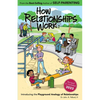 How Relationships Work: Introducing the Playground Analogy of Relationships - Paperback