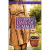 Blackberry Days of Summer - Paperback