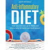 Anti-Inflammatory Diet: 2 Manuscripts - How You Can Lose Up to 25lbs and Reduce Belly Fat Before Swimsuit Season - Paperback