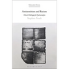 Antisemitism and Racism: Ethical Challenges for Psychoanalysis - Hardcover