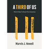 A Third of Us: What It Takes to Reach the Unreached - Paperback