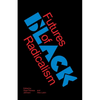 Futures of Black Radicalism - Paperback
