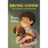 Saving Hanno: The Story of a Refugee Dog - Paperback