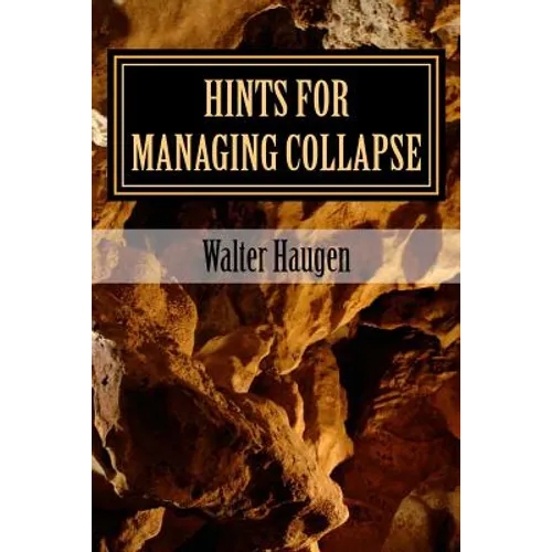 Hints for Managing Collapse - Paperback