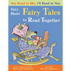 Very Short Fairy Tales to Read Together - Paperback