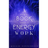A Tiny Book About Energy Work - Paperback