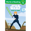 Star Wars: World of Reading: This Is Luke: (Level 1) - Paperback