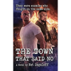 The Town That Said No (hardback) - Hardcover