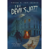 The Devil's Jazz: The Haunted Chronicles of the Axman of New Orleans - Hardcover