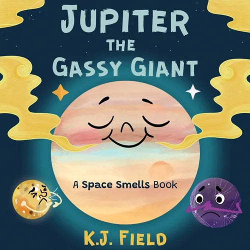 Jupiter the Gassy Giant: A Funny Solar System Book for Kids about the Chemistry of Planet Jupiter - Paperback