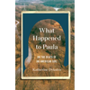 What Happened to Paula: On the Death of an American Girl - Hardcover