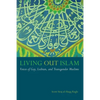 Living Out Islam: Voices of Gay, Lesbian, and Transgender Muslims - Hardcover