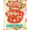 Word Search Happy Mothers Day: Jumbo Print (Large Print Word Search Books for Adults) Gift Idea with pink Cover - Paperback