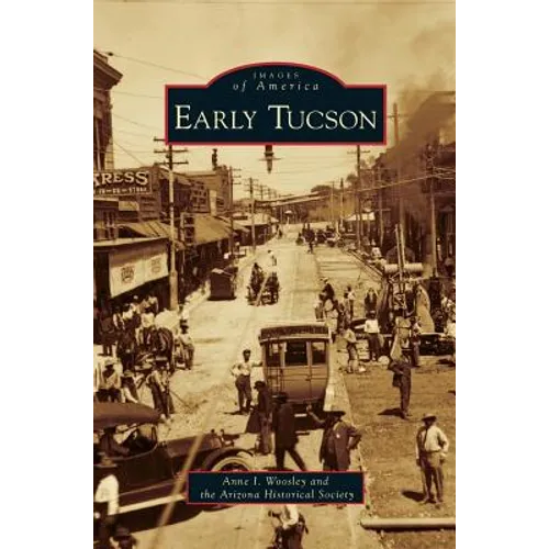 Early Tucson - Hardcover