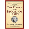 The Power of the Blood of Jesus - Paperback