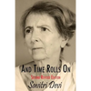 And Time Rolls on - Paperback