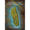 Writing the Land: Youth Write the Land - Paperback