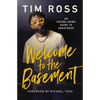 Welcome to the Basement: An Upside-Down Guide to Greatness - Hardcover