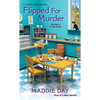 Flipped for Murder - Mass Market Paperbound