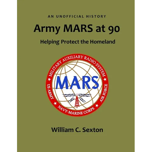 Army MARS at 90 - Paperback