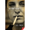 Defiant Hearts: The Classic Short Stories - Paperback