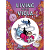 Living with Viola - Hardcover