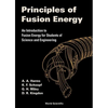 Principles of Fusion Energy - Hardcover