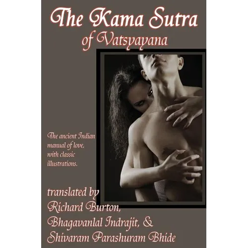 The Kama Sutra of Vatsyayana: A GR Press Classic - Paperback