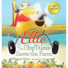 Ellie The Crop Duster Saves The Farm - Hardcover
