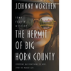 The Hermit of Big Horn County: A Tony Flaner Mystery - Paperback