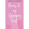 Poems To My Younger Self - Paperback