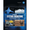 NASA Systems Engineering Handbook: NASA/SP-2016-6105 Rev2 - Full Color Version - Paperback