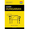 Learn Hungarian - Quick / Easy / Efficient: 2000 Key Vocabularies - Paperback