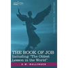 The Book of Job, Including the Oldest Lesson in the World - Hardcover