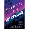 North of Hollywood: A Memoir - Hardcover
