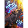 In the Shadow of Extinction: A Kaiju Epic: The Complete Omnibus - Paperback