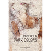 Paint Her in Dark Colors: Poems - Paperback