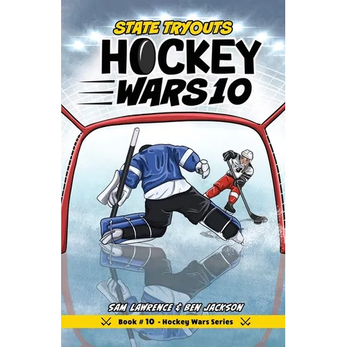 Hockey Wars 10: State Tryouts - Paperback
