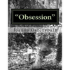 "Obsession": Literature, Fiction, Novel, Classics, - Paperback