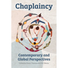 Chaplaincy: Contemporary and Global Perspectives - Paperback