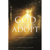 God Loves to Adopt - Paperback