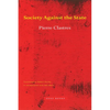 Society Against the State: Essays in Political Anthropology - Paperback