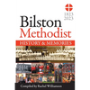 Bilston Methodist Church - History and Memories: 1823-2023 - Paperback
