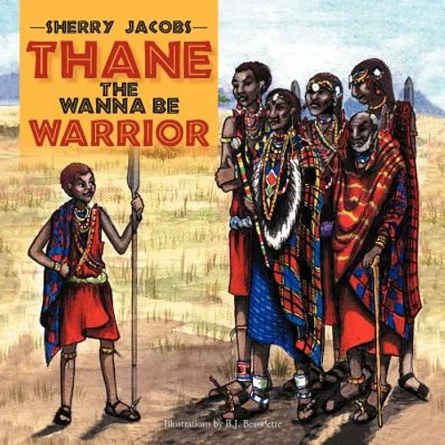 Thane The Wanna Be Warrior - Paperback