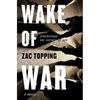Wake of War - Paperback