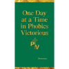 One Day at a Time in Phobics Victorious - Paperback